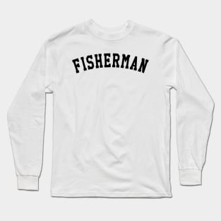 Fisherman Long Sleeve T-Shirt